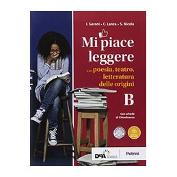 mi-piace-leggere-volume-b-poesia-teatro-letteratura-delle-origini--ebook--vol-u