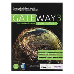 gateay--sistemi-e-reti-seconda-edizione--volume-3--ebook-in-preparazione--vol-3