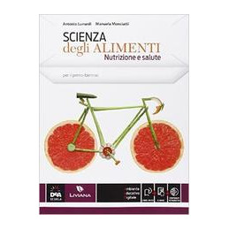 scienza-degli-alimenti--nutrizione-e-salute--ebook-volume-unico--quaderno-delle-competenze-vol-u