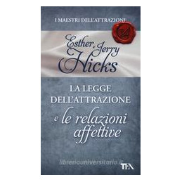 legge-dellattrazione-e-le-relazioni-affettive-la