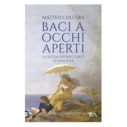 baci-a-occhi-aperti-scritti-sulla-sicilia