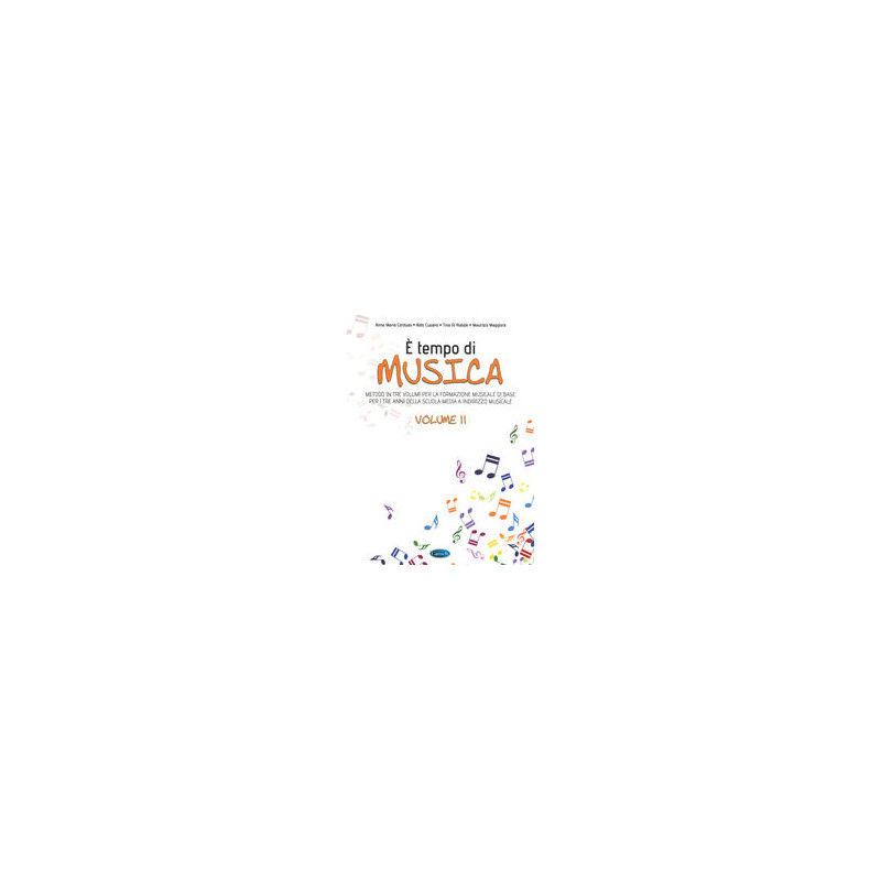 tempo-di-musica-metodo-per-la-formazione-musicale-di-base-per-la-scuola-media-vol-2 tempo-di-musica-metodo-per-la-formazione-musicale-di-base-per-la-scuola-media-vol-2