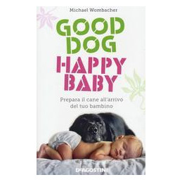 good-dog-happy-baby-prepara-il-cane-allarrivo-del-tuo-bambino