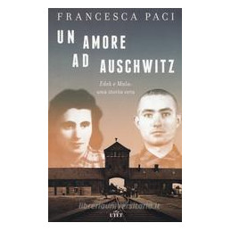 amore-ad-auschitz-edek-e-mala-una-storia-vera-un