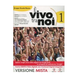 e-vivo-tra-noi-vol-1--vangelo-e-atti-degli-apostoli-vol-1