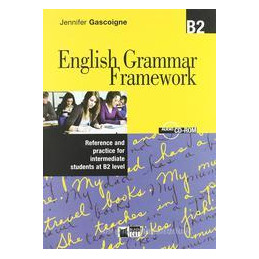 english-grammar-frameork--b2-cd-rom-reference-and-practice-for-intermediate-students-at-b2-level-v