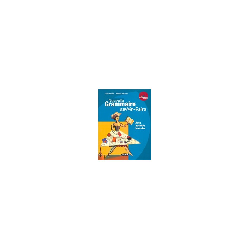 nouvelle-grammaire-savoir-faire-livre--cd-audio--cd-rom-vol-u nouvelle-grammaire-savoir-faire-livre--cd-audio--cd-rom-vol-u