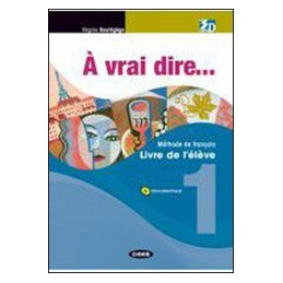 vrai-dire--vol-1---civi-digitale-due-volumi-indivisibili-livre-de-llve--cahier-dex