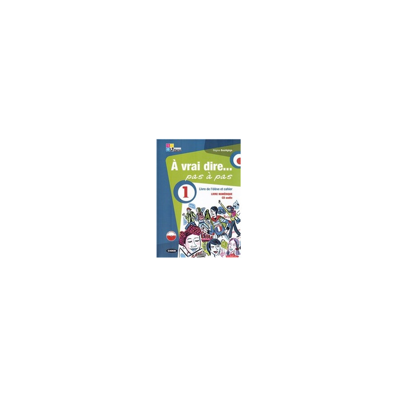 vrai-direpas-a-pas-vol-1-livre-de-llve--cahier-dexercises-1--2-cd-audio--livre-num vrai-direpas-a-pas-vol-1-livre-de-llve--cahier-dexercises-1--2-cd-audio--livre-num