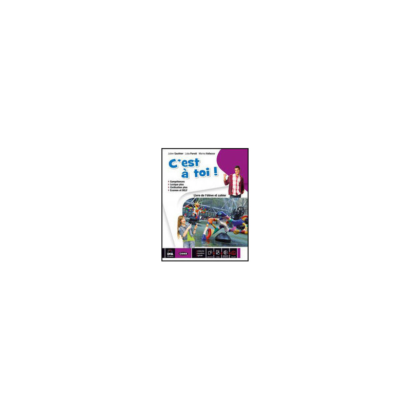 cest--toi-volume-unico--ebook-livre-de-leleve-et-cahier--fascicolo-objectif-comptences-vol-u cest--toi-volume-unico--ebook-livre-de-leleve-et-cahier--fascicolo-objectif-comptences-vol-u
