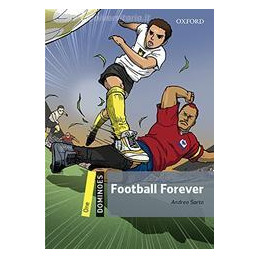 football-forever-dominoes-livello-1-con-cd-audio-formato-mp3-con-espansione-online