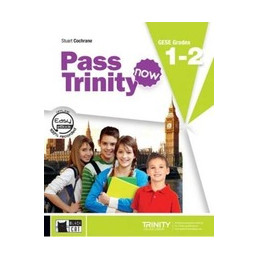 pass-trinity-students-book-grades-1-2-con-cd-audio-per-le-scuole-superiori