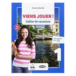 viens-jouer-vol-1-cahier-des-vacances-per-la-scuola-media-con-cdaudio-1-francese