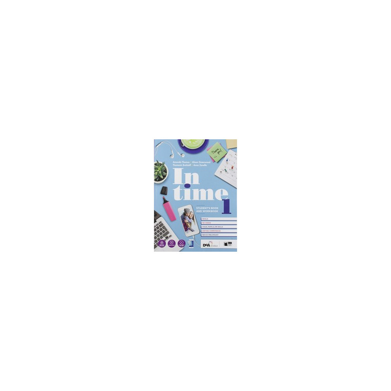 in-time--students-book--orkbook-1--tavola-dei-verbi--easy-ebook-su-dvd--ebook-1-vol-1 in-time--students-book--orkbook-1--tavola-dei-verbi--easy-ebook-su-dvd--ebook-1-vol-1