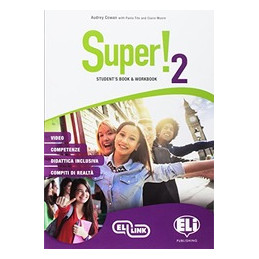 super-vol-2-students-book-orkbook-per-la-scuola-media-con-e-book-con-esp-online-con-cd-audio