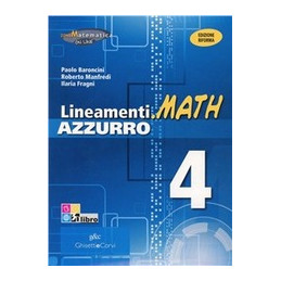 lineamentimath-azzurro-i-edizione-riforma-volume-4ifunzioni-esponenziali-logaritmiche-goniometric