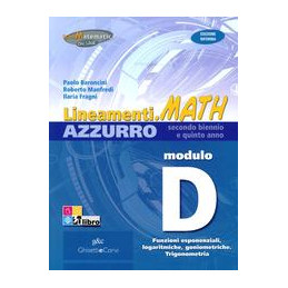 lineamentimath-azzurro-i-edizione-riforma-modulo-difunzioni-esponenziali-logaritmiche-goniometric