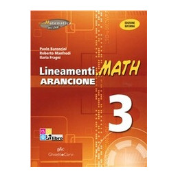 lineamentimath-arancione-i-edizione-riforma-secondo-biennio-e-quinto-anno-istituti-tecnici-tecnolog