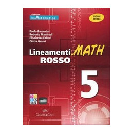 lineamentimath-rosso-con-guida-docente-ediz-riforma-con-espansione-online-per-le-scuole-superi