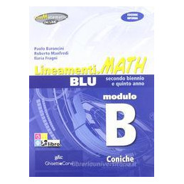 lineamentimath-blu-i-edizione-riforma-modulare-modulo-b---coniche-vol-u