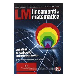 lm---lineamenti-di-matematica-analisi-e-calcolo-combinatorio-vol-u