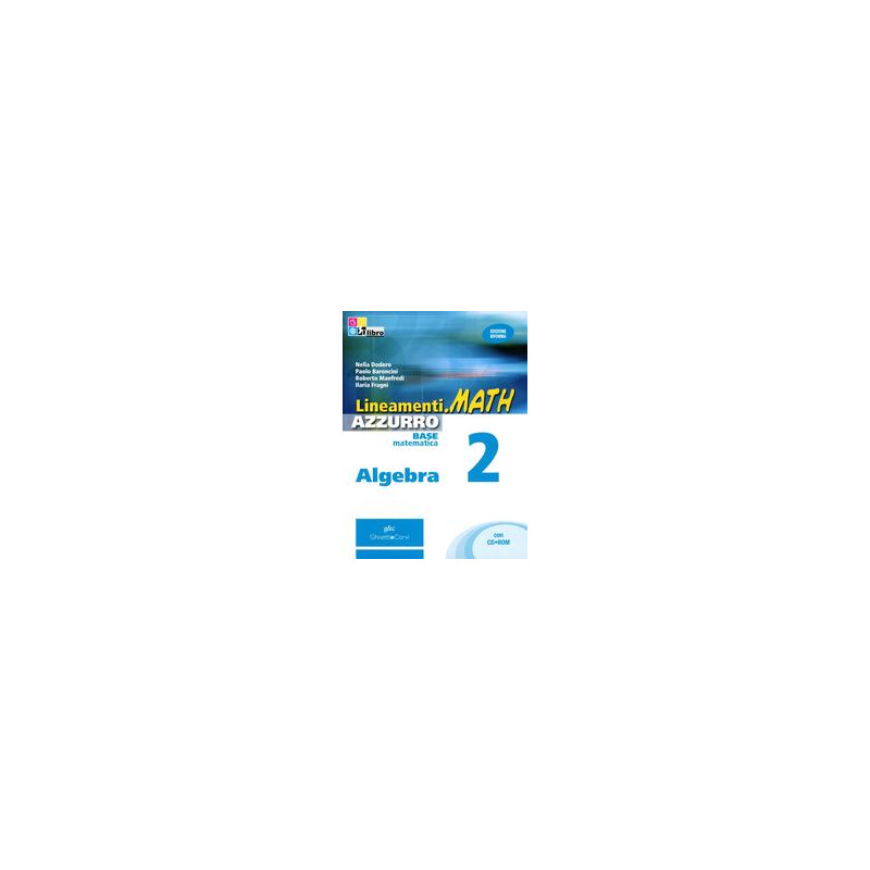 lineamentimath-azzurro-algebra-2--cd-rom-vol-2 lineamentimath-azzurro-algebra-2--cd-rom-vol-2