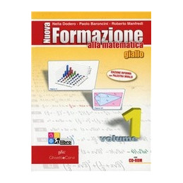 nuova-formazione-alla-matematica---giallo-edizione-compatta-1-volume--1---algebra--geometria-vol