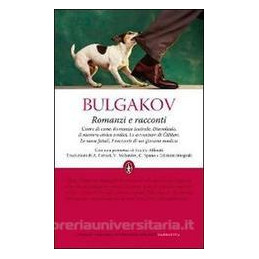 romanzi-e-racconti-bulgakov