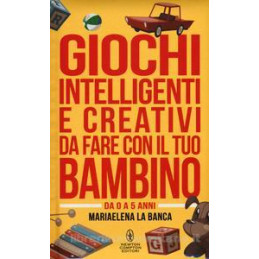 giochi-intelligenti-e-creativi-da-fare-con-il-tuo-bambino