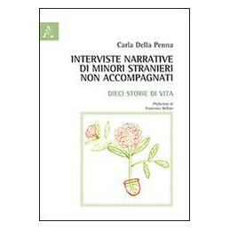 interviste-narrative-di-minori-stranieri-non-accompagnati-dieci-storie-di-vita