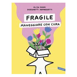 fragile-maneggiare-con-cura