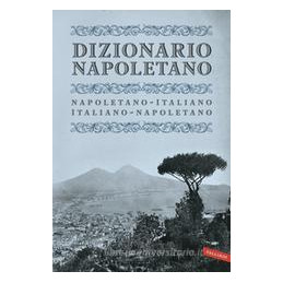 dizionario-napoletano-italianonapoletano-napoletanoitaliano