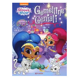 gemelline-pasticcione-shimmer--shine-color-ediz-a-colori