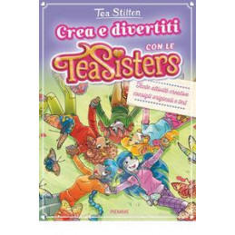 crea-e-divertiti-con-le-tea-sisters