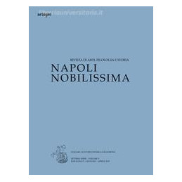 napoli-nobilissima-rivista-di-arti-filologia-e-storia-settima-serie-2019-vol-5-gennaioapril