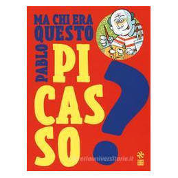 picasso-chi-era-questo