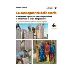 le-conseguenze-della-storia-vol-1-con-e-book-con-espansione-online