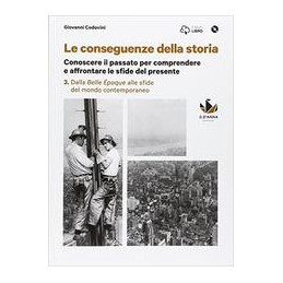 le-conseguenze-della-storia-con-clil-con-e-book-con-espansione-online-per-le-scuole-superiori-c