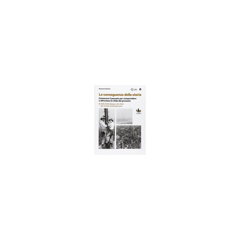 le-conseguenze-della-storia-con-clil-con-e-book-con-espansione-online-per-le-scuole-superiori-c le-conseguenze-della-storia-con-clil-con-e-book-con-espansione-online-per-le-scuole-superiori-c