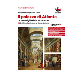 il-palazzo-di-atlante-le-meraviglie-della-letteratura-dal-neoclassicismo-al-romanticismo-volume-2