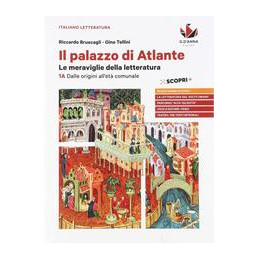 il-palazzo-di-atlante-le-meraviglie-della-letteratura-per-le-scuole-superiori-vol1a