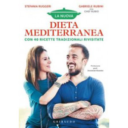 nuova-dieta-mediterranea-dalla-teoria-alla-pratica-con-40-ricett-e-tradizionali-rivisitate-la