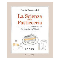 scienza-della-pasticceria-basi-e-ricette