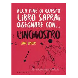 alla-fine-di-questo-libro-saprai-disegnare-inchiostro