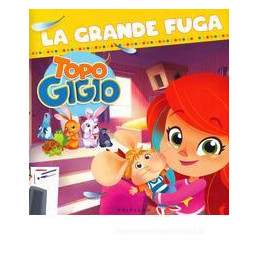 grande-fuga-storie-di-topo-gigio-la