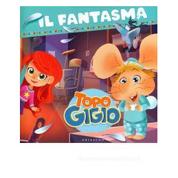 fantasma-storie-di-topo-gigio-il