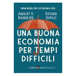 buona-economia-per-tempi-difficili-una