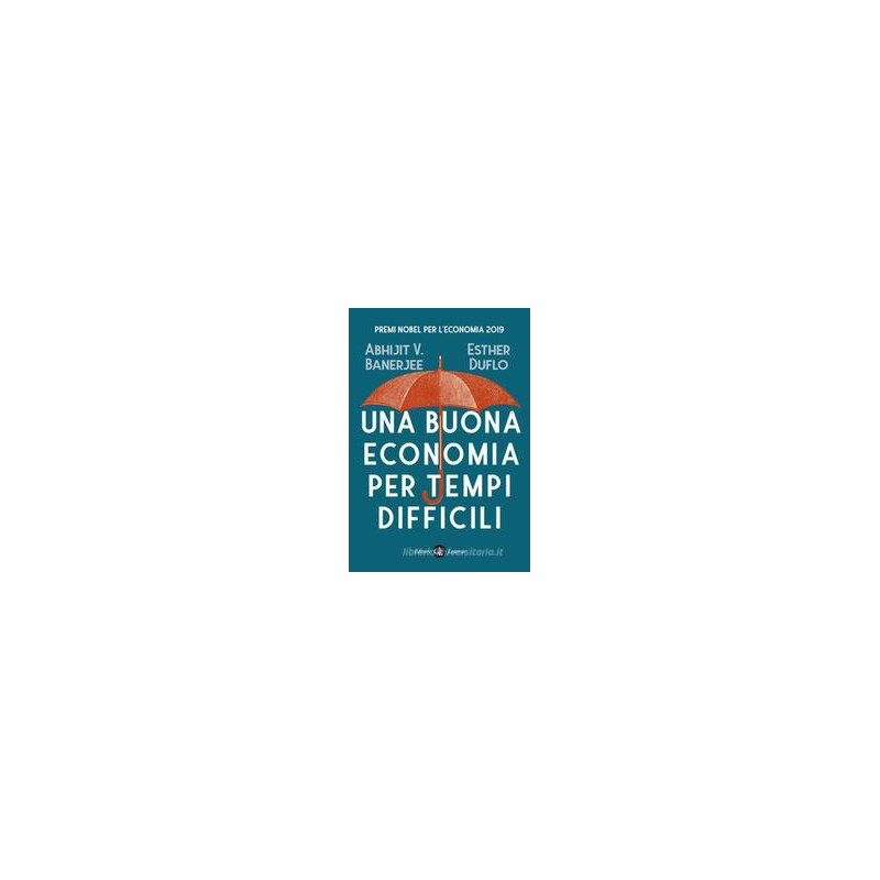 buona-economia-per-tempi-difficili-una