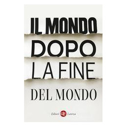 mondo-dopo-la-fine-del-mondo-il