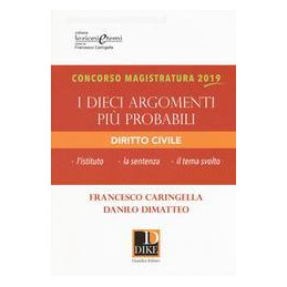 concorso-magistratura-2019-dieci-argomenti-piu-probabili-diritto-civile